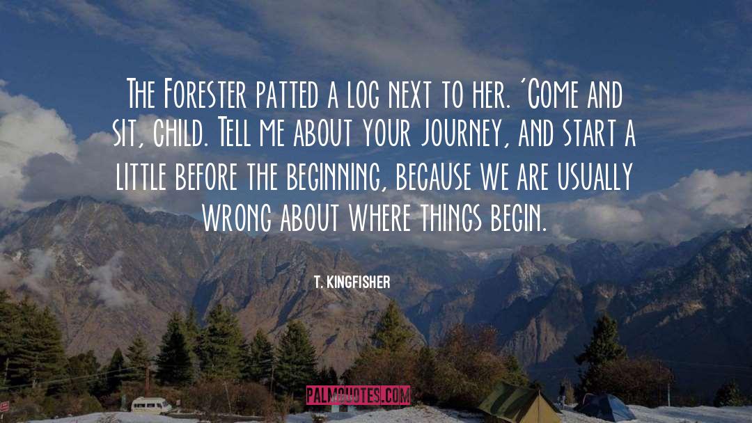 Forester quotes by T. Kingfisher