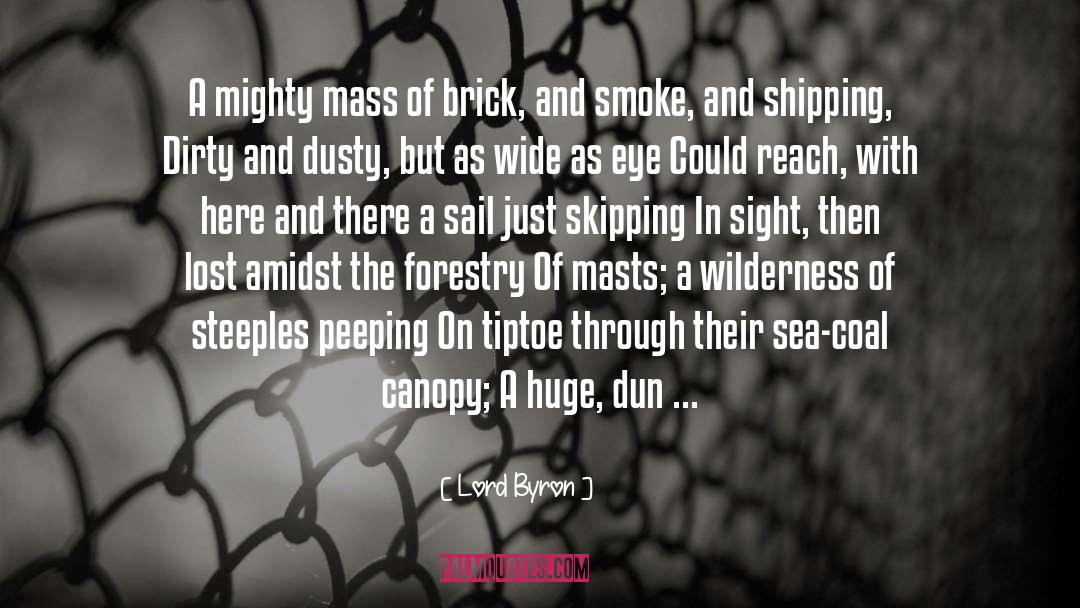 Forestry Love quotes by Lord Byron