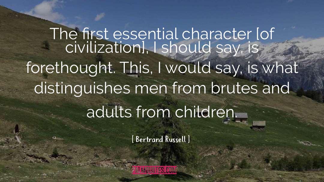 Forethought quotes by Bertrand Russell