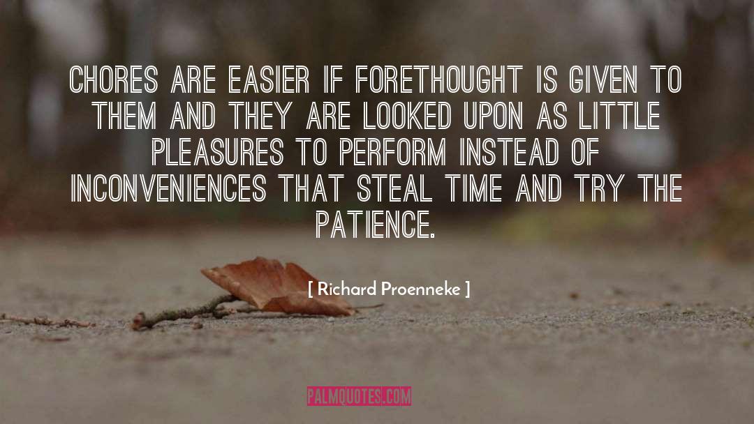 Forethought quotes by Richard Proenneke