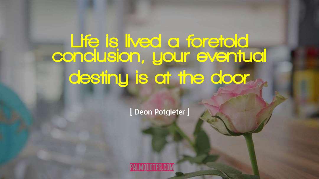 Foretold quotes by Deon Potgieter