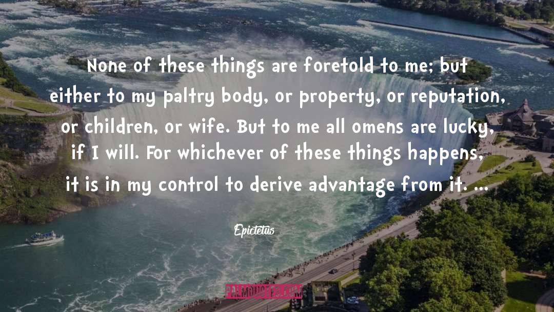 Foretold quotes by Epictetus