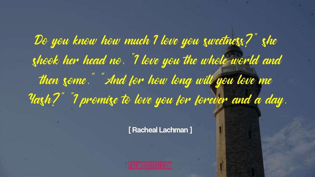 Forever And A Day quotes by Racheal Lachman