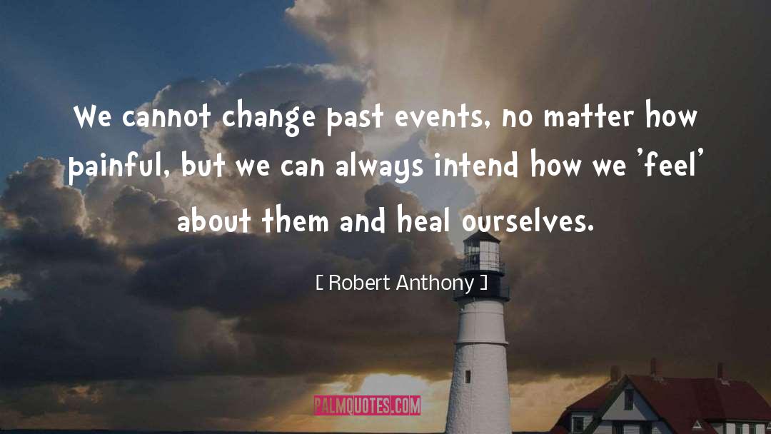 Forever And Always quotes by Robert Anthony