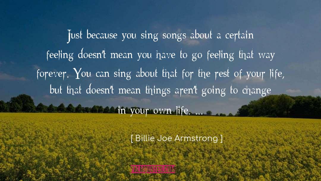 Forever Doesnt Exist quotes by Billie Joe Armstrong