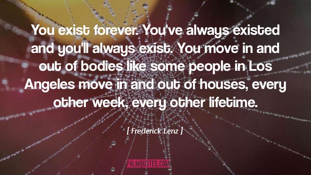 Forever Ends quotes by Frederick Lenz