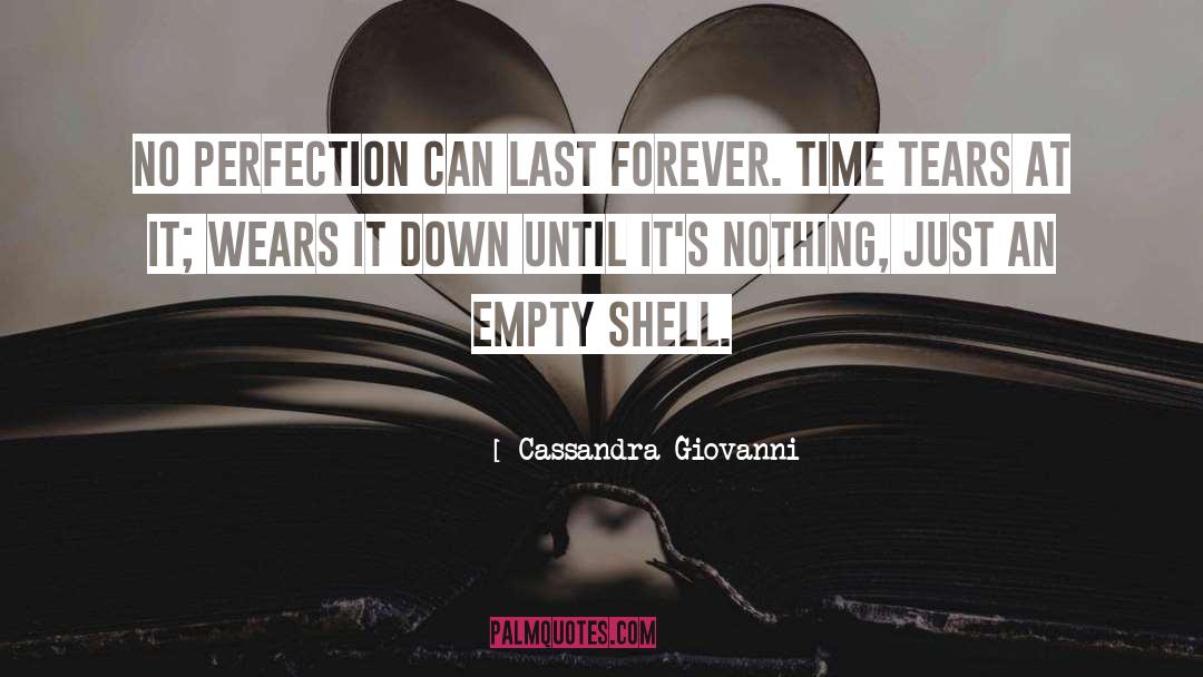 Forever Flowers quotes by Cassandra Giovanni