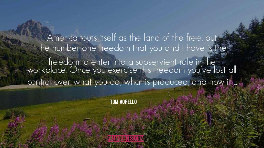 Forever Living Products quotes by Tom Morello