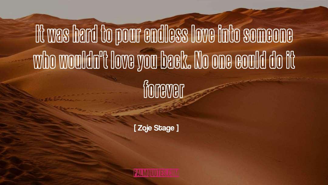 Forever Love quotes by Zoje Stage