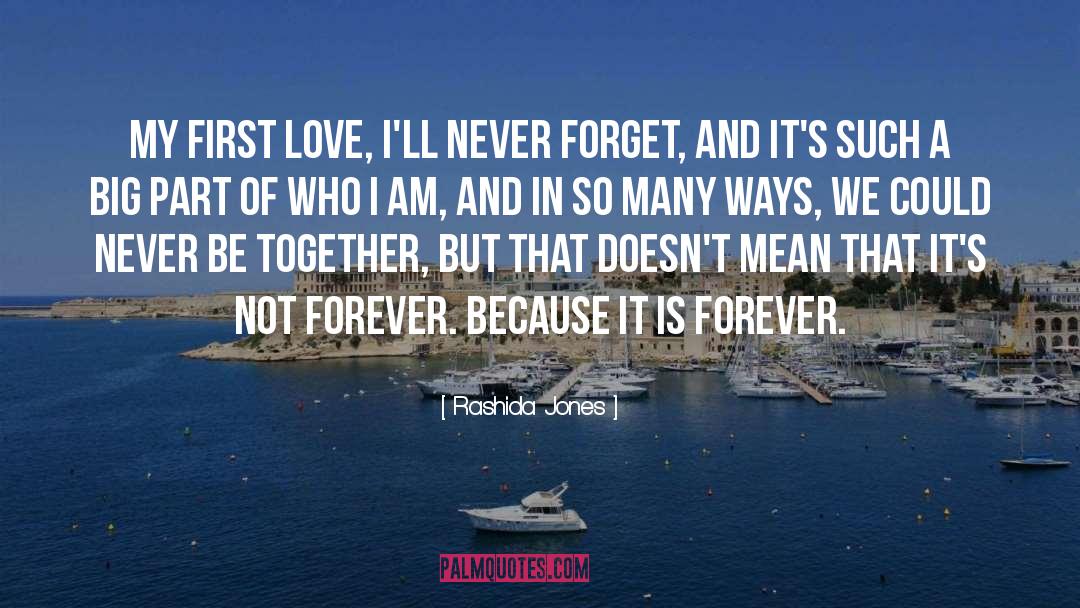 Forever Love quotes by Rashida Jones