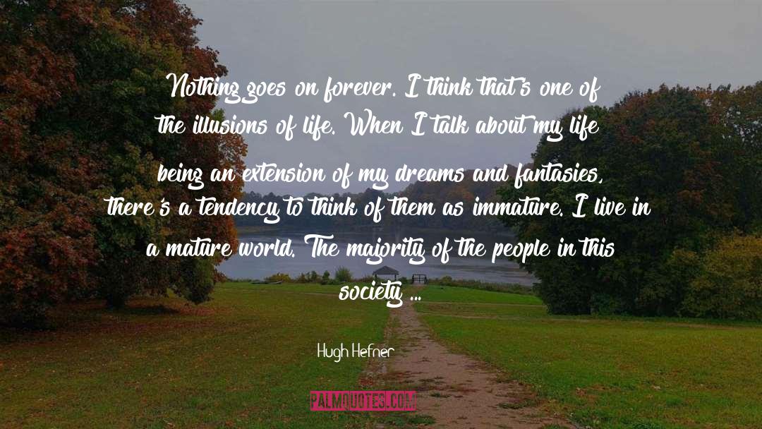 Forever Mine Elizabeth Reyes quotes by Hugh Hefner
