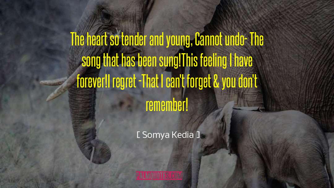 Forever Miss You quotes by Somya Kedia