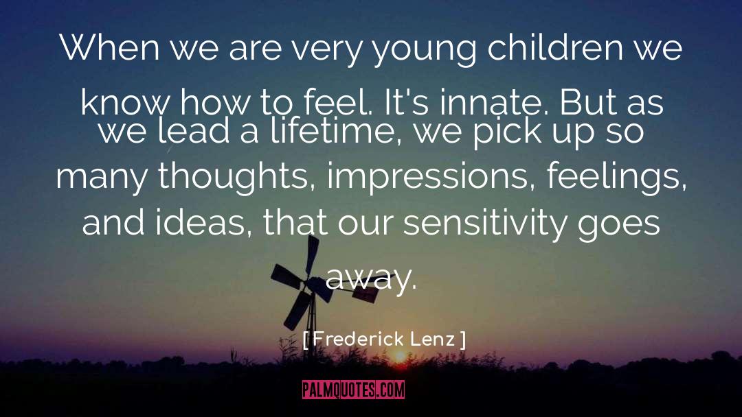 Forever Young quotes by Frederick Lenz