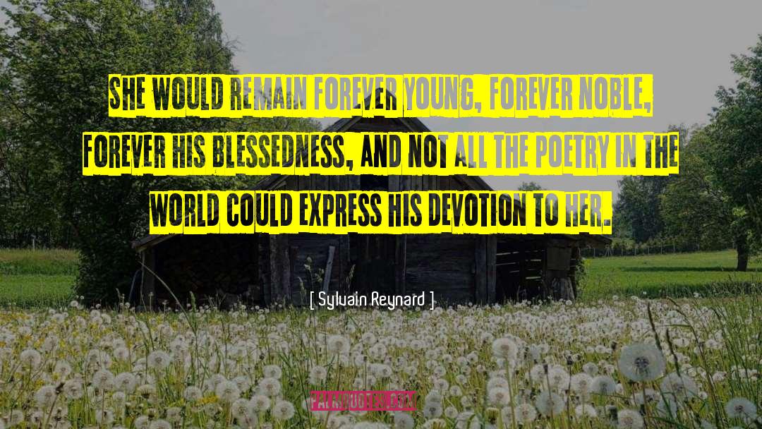 Forever Young quotes by Sylvain Reynard