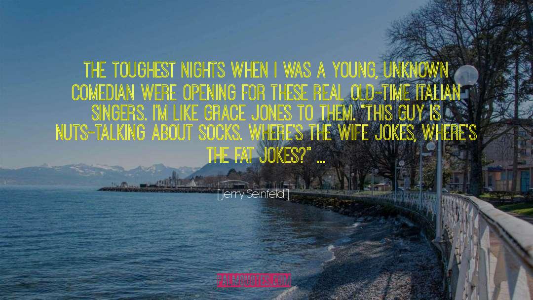 Forever Young quotes by Jerry Seinfeld