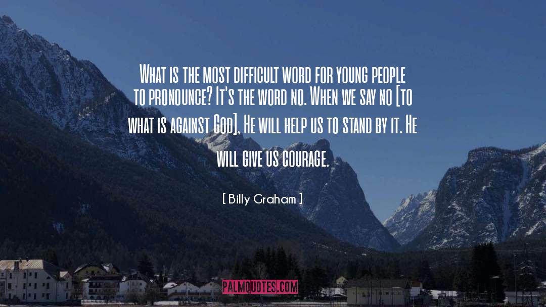 Forever Young quotes by Billy Graham