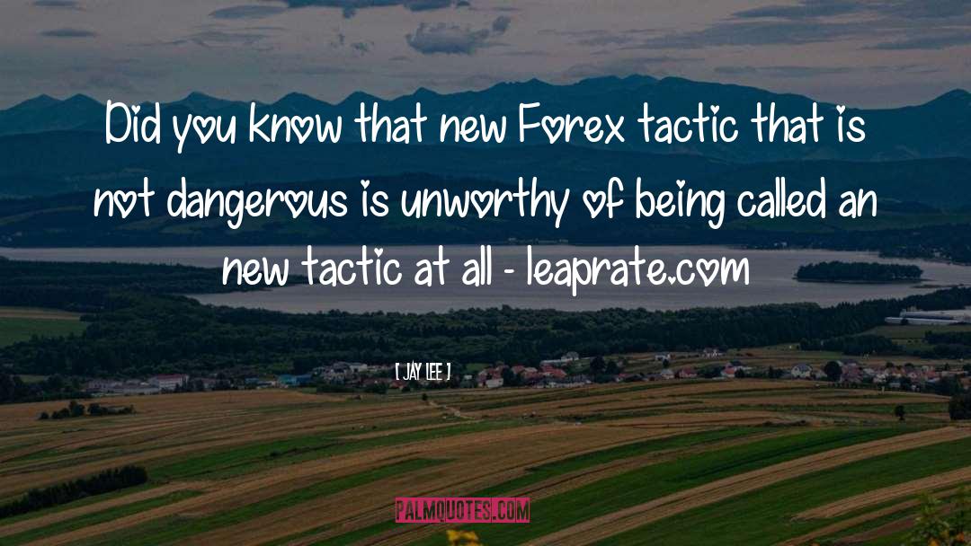 Forex Broker quotes by Jay Lee
