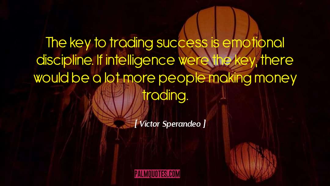 Forex Trading quotes by Victor Sperandeo