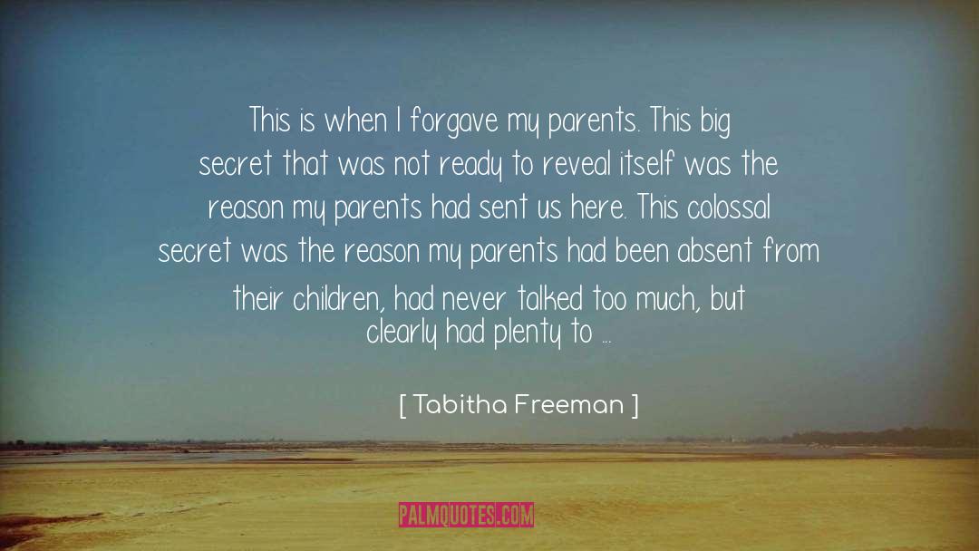 Forgave quotes by Tabitha Freeman