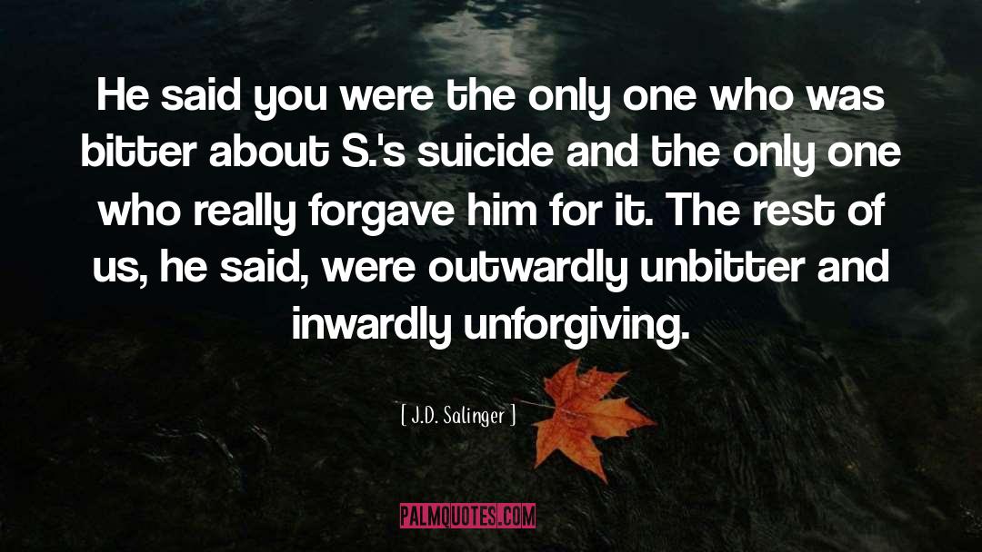 Forgave quotes by J.D. Salinger