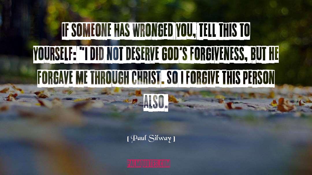 Forgave quotes by Paul Silway