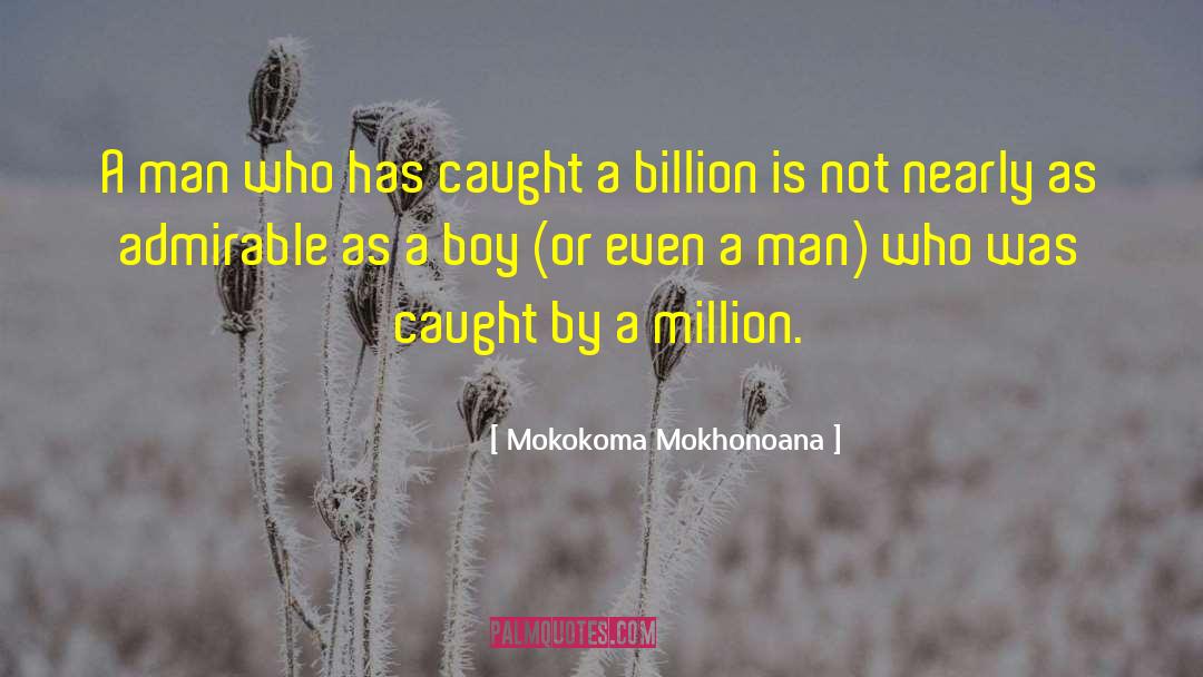 Forged By Greed quotes by Mokokoma Mokhonoana