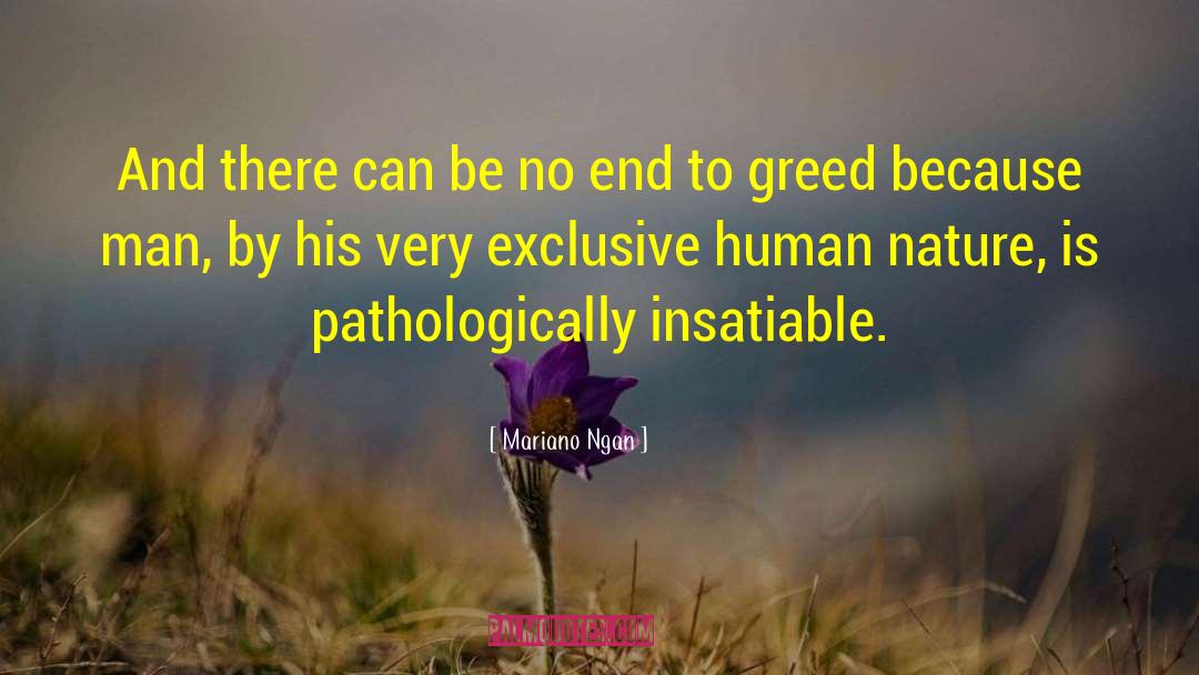 Forged By Greed quotes by Mariano Ngan