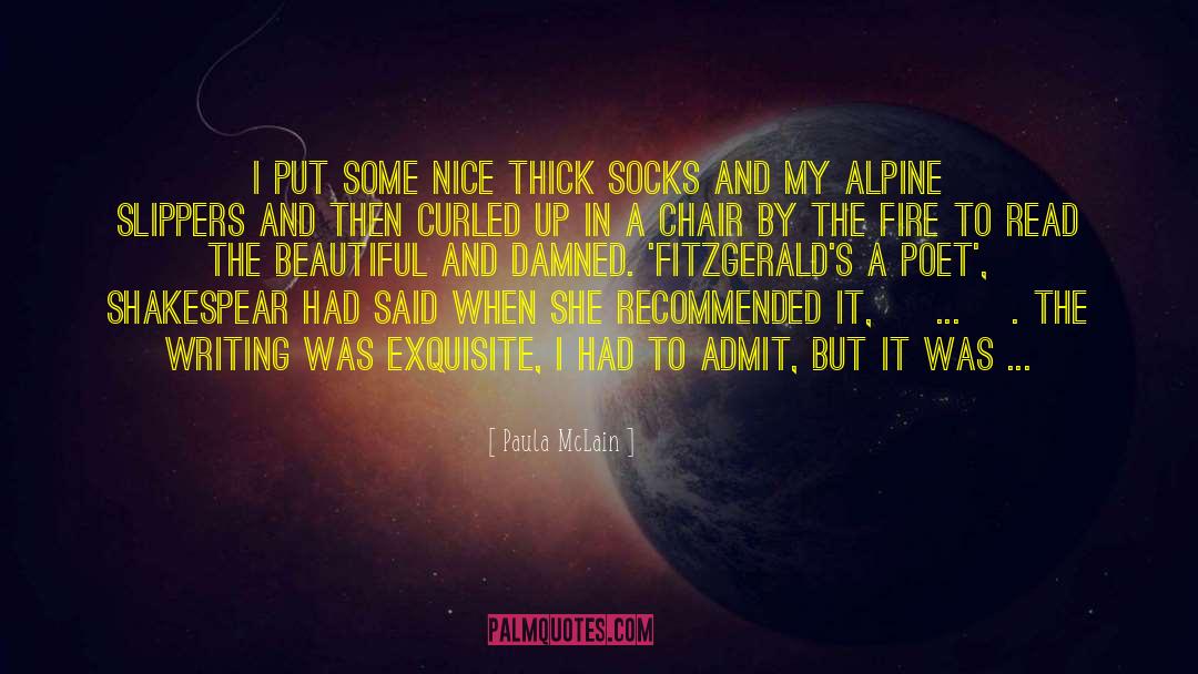 Forged In Fire quotes by Paula McLain