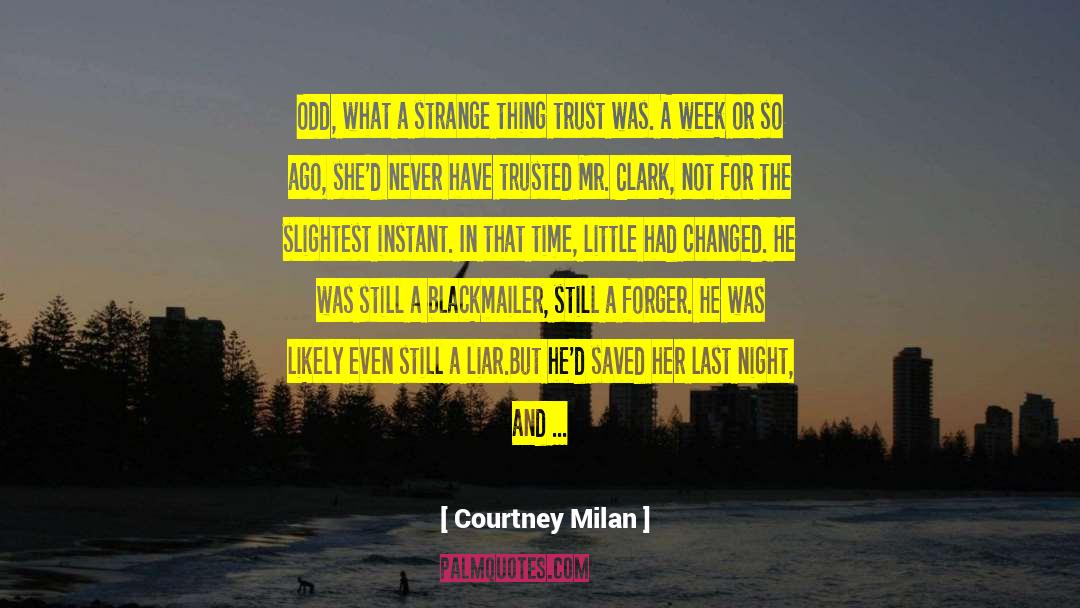 Forger quotes by Courtney Milan