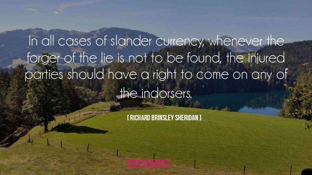 Forger quotes by Richard Brinsley Sheridan