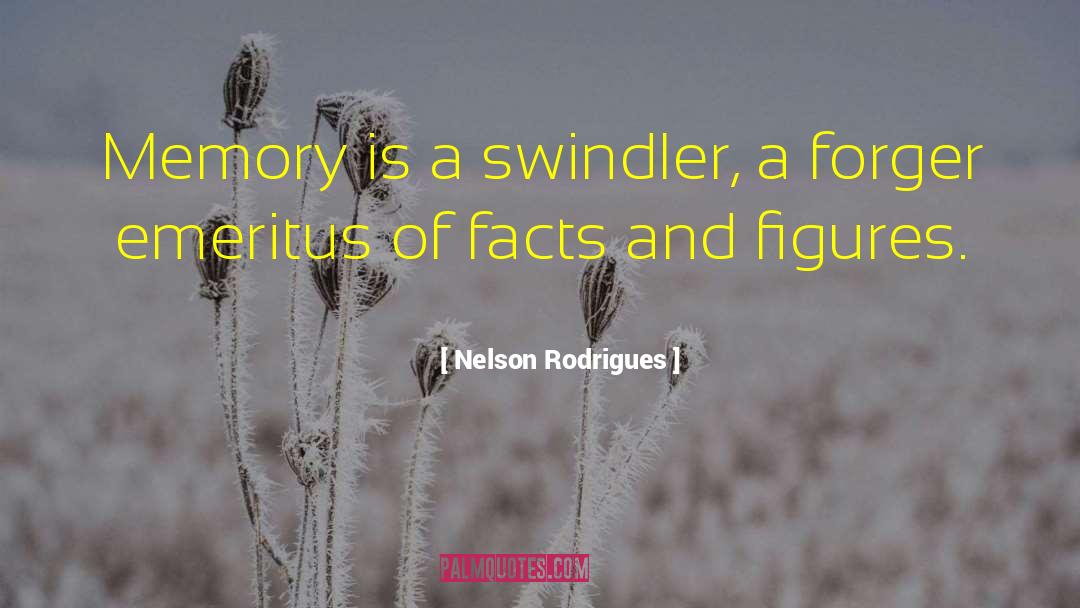 Forger quotes by Nelson Rodrigues