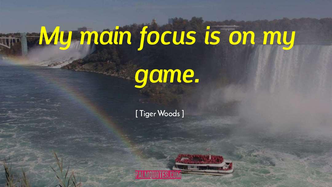 Forgers Game quotes by Tiger Woods