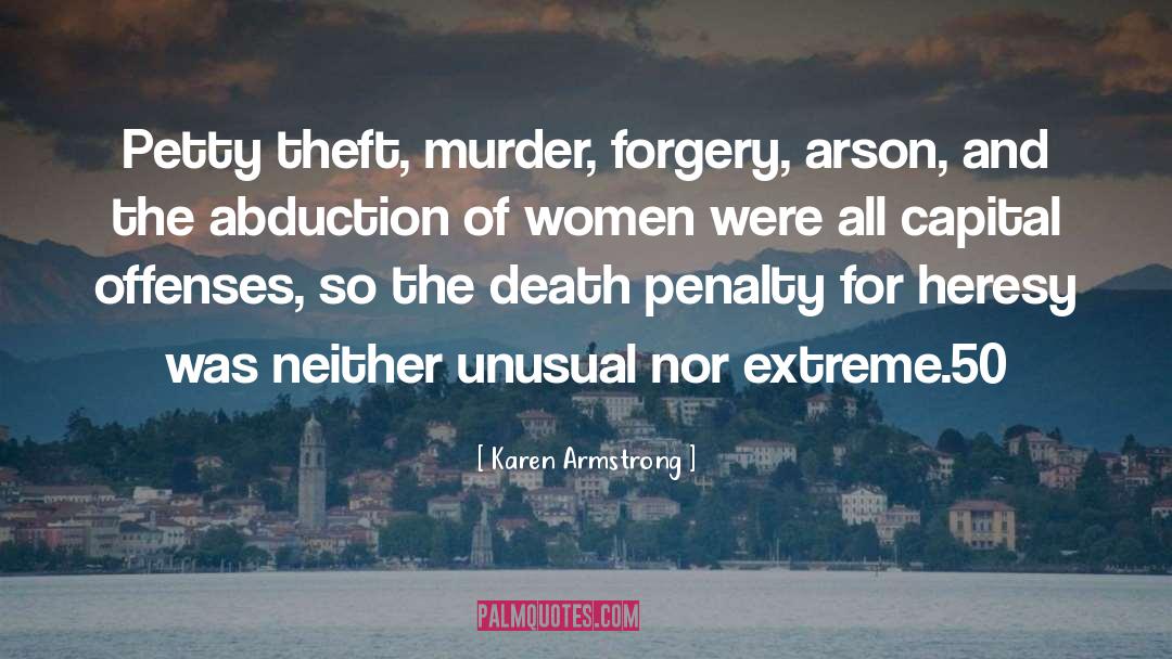 Forgery quotes by Karen Armstrong