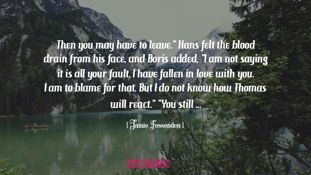 Forget Him quotes by Jamie Fessenden