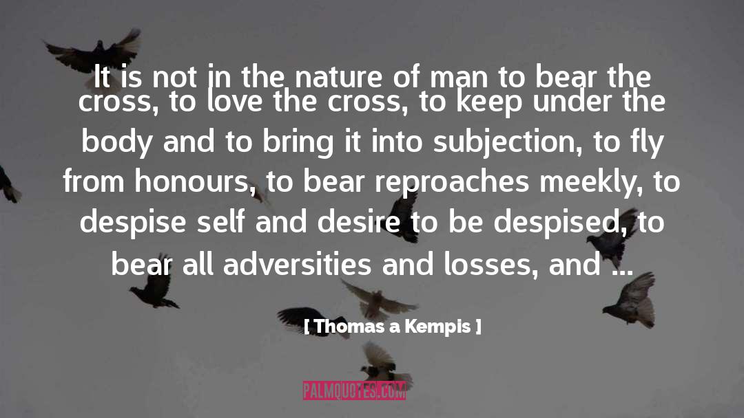 Forget Love quotes by Thomas A Kempis