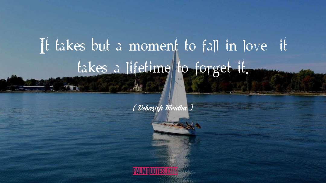 Forget Love quotes by Debasish Mridha