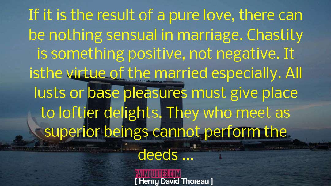 Forget Love quotes by Henry David Thoreau