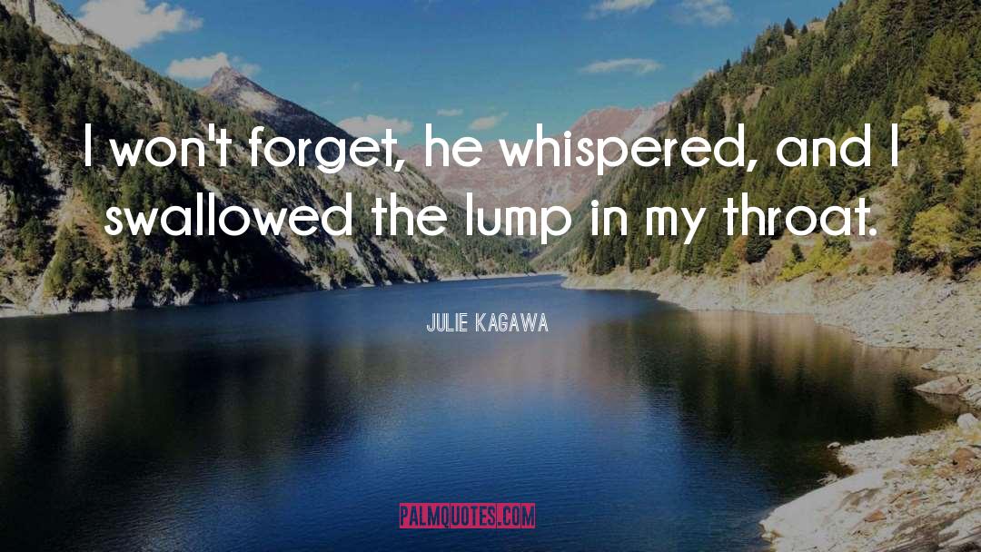 Forget quotes by Julie Kagawa