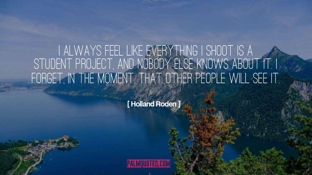 Forget quotes by Holland Roden