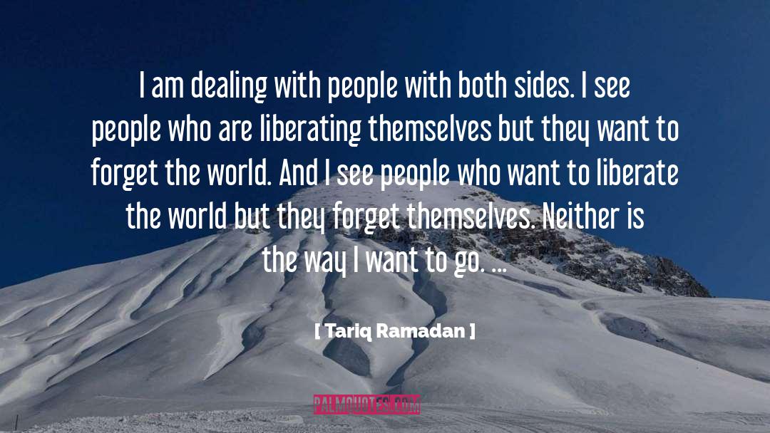 Forget The World quotes by Tariq Ramadan