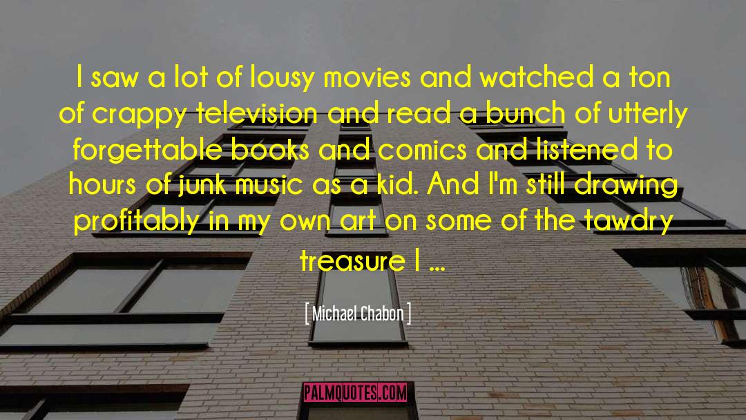 Forgettable quotes by Michael Chabon