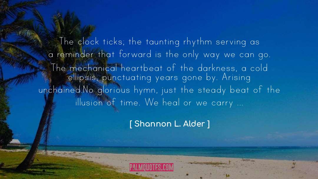 Forgetting The Past quotes by Shannon L. Alder