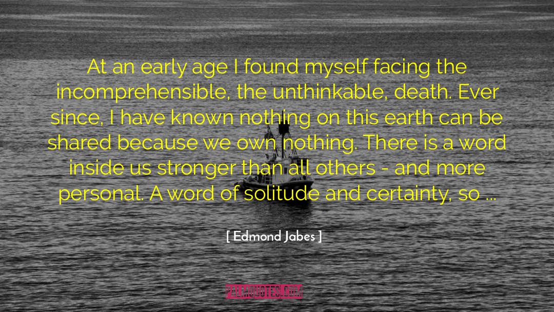 Forging quotes by Edmond Jabes