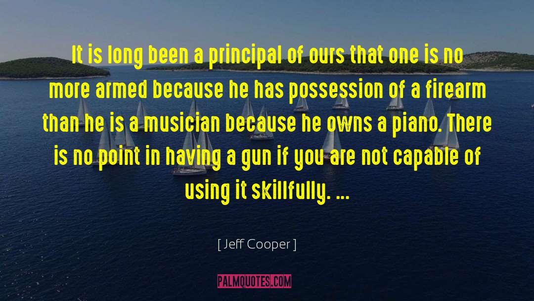 Forgione Firearms quotes by Jeff Cooper