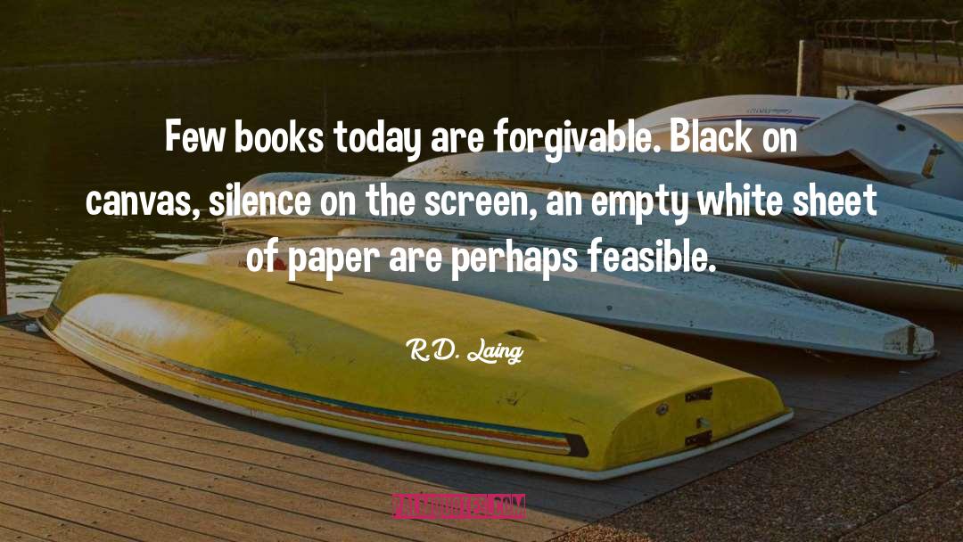 Forgivable quotes by R.D. Laing