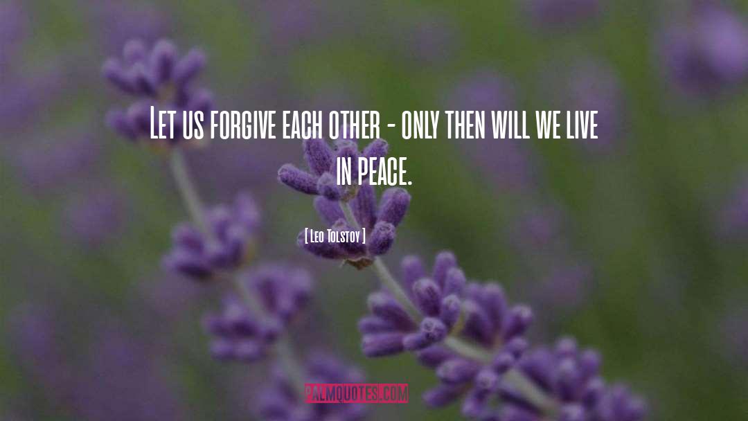 Forgive And Forget quotes by Leo Tolstoy