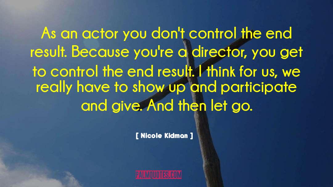 Forgive And Let Go quotes by Nicole Kidman