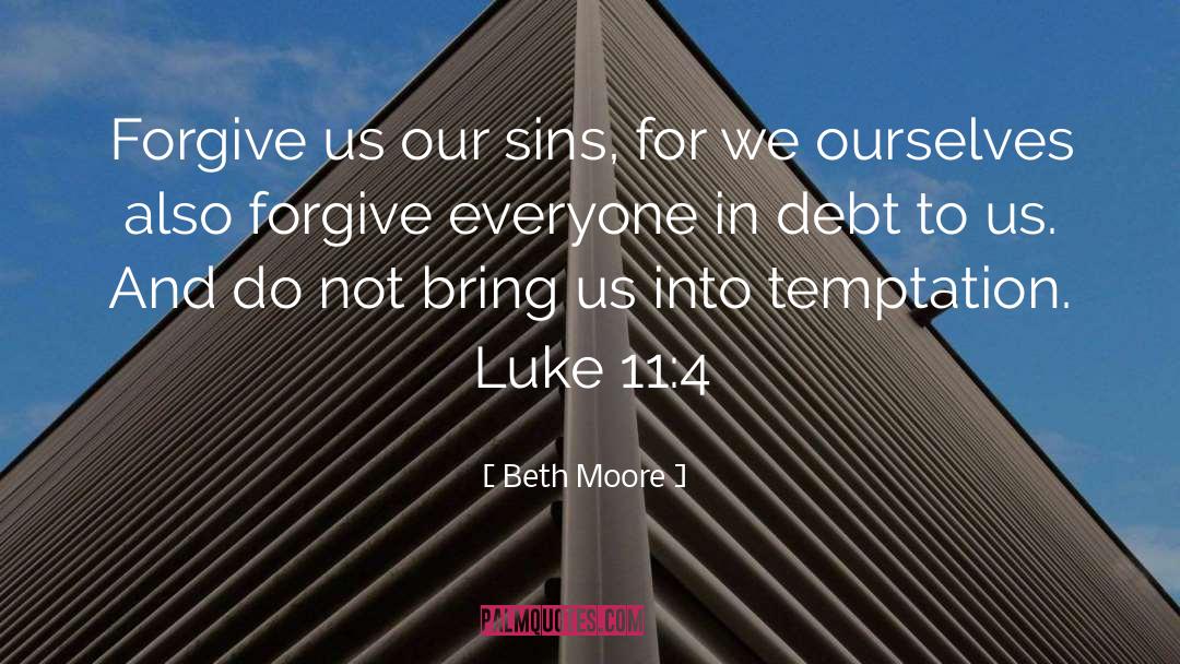 Forgive Everyone quotes by Beth Moore
