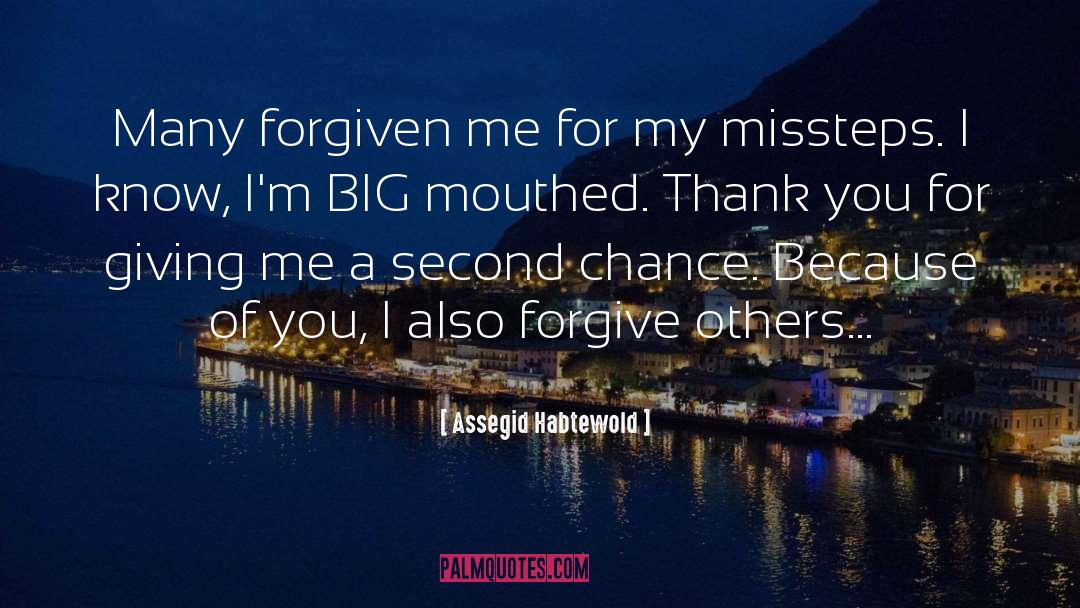 Forgive Others quotes by Assegid Habtewold