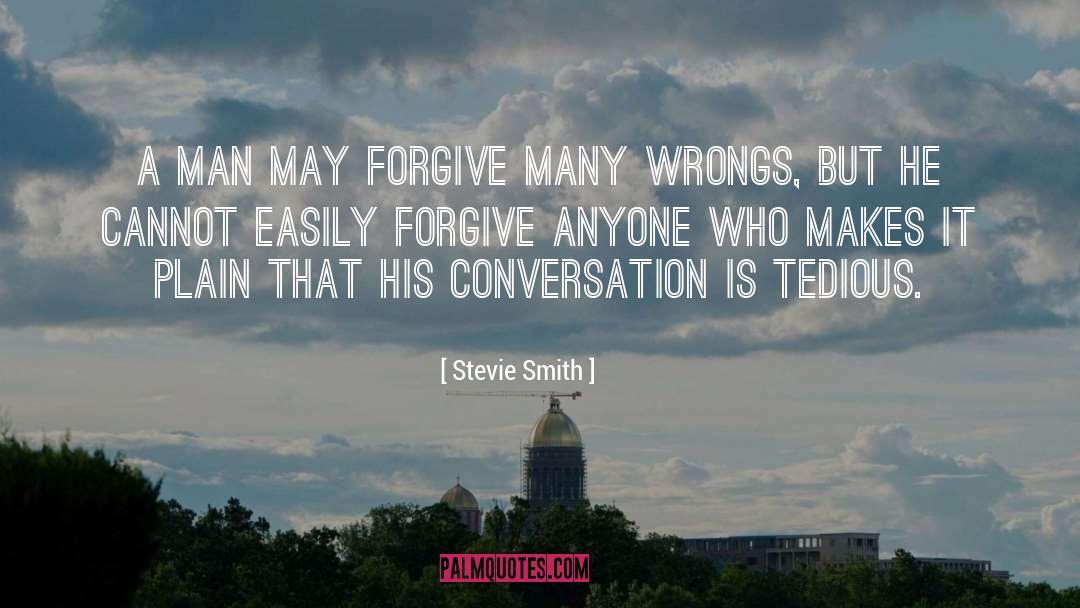 Forgive Others quotes by Stevie Smith